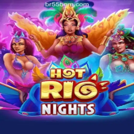 Experience Excitement with HotRioNights: The Ultimate Online Casino Game at 55BOM.com